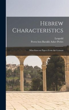 Hebrew Characteristics - Zunz, Leopold