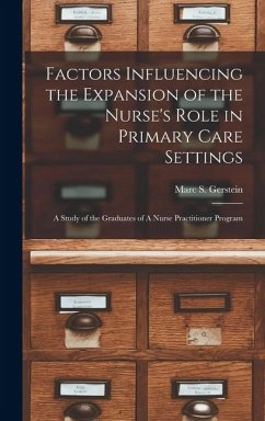 Cover Factors Influencing the Expansion of the Nurse's Role in Primary Care Settings