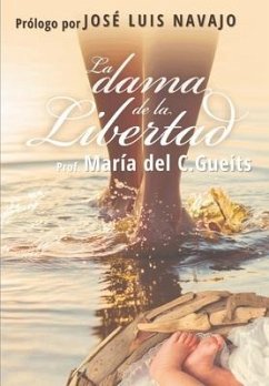 La dama de la libertad - Gueits, María del C.