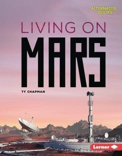 Living on Mars - Chapman, Ty