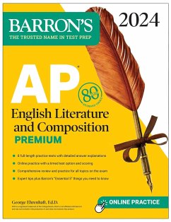 AP English Literature and Composition Premium, 2024: 8 Practice Tests + Comprehensive Review + Online Practice - Ehrenhaft, George