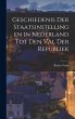 Geschiedenis Der Staatsinstellingen in... - Bild 1