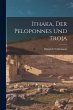 Ithaka, der Peloponnes und Troja - Bild 1