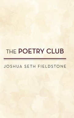 The Poetry Club - Fieldstone, Joshua Seth
