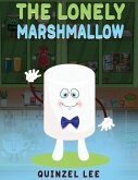 The Lonely Marshmallow