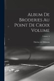 Album de broderies au point de croix Volume; Volume 3