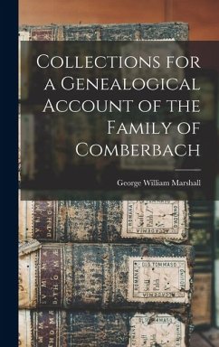 Cover Collections for a Genealogical Account of the Family of Comberbach