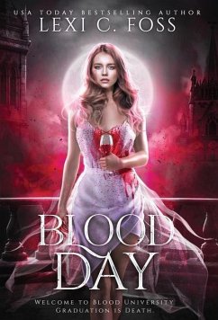 Blood Day - Foss, Lexi C