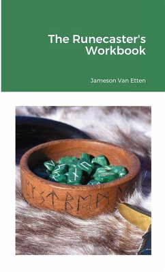 The Runecaster's Workbook - Etten, Jameson van