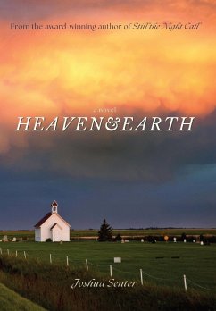 Heaven & Earth - Senter, Joshua