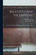 Relativity and the Universe; a Popular... - Bild 1