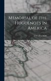 Memorial of the Huguenots in America