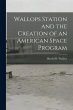 Wallops Station and the Creation of an... - Bild 1
