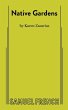 Native Gardens - Bild 1