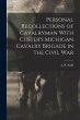 Personal Recollections of Cavalryman... - Bild 1