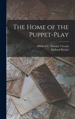 Cover The Home of the Puppet-play