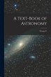 A Text-book of Astronomy - Bild 1