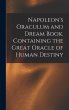 Napoleon's Oraculum and Dream Book.... - Bild 1