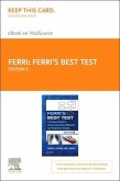 Ferri's Best Test Elsevier eBook on Vitalsource (Retail Access Card): A Practical Guide to Clinical Laboratory Medicine and Diagnostic Imaging