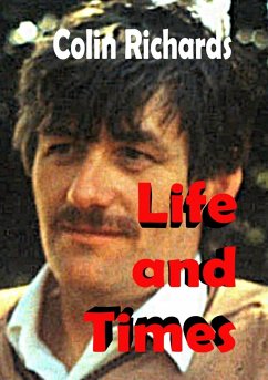 Life and Times - Richards, Colin