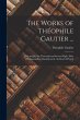 The Works of Théophile Gautier ...:... - Bild 1