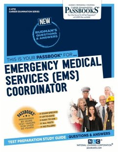 Emergency Medical Services (Ems) Coordinator (C-4718): Passbooks Study Guide Volume 4718 - National Learning Corporation