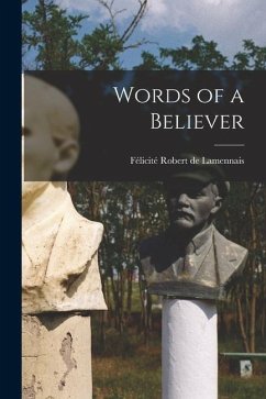 Words of a Believer - Robert de Lamennais, Félicité