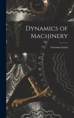 Dynamics of Machinery - Lanza, Gaetano