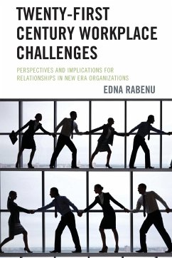 Twenty-First Century Workplace Challenges - Rabenu, Edna