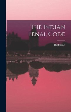 The Indian Penal Code - Hoffmann