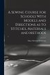A Sewing Course for Schools With Models... - Bild 1