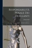 Responsabilità Penale Dei Duellanti: Aggiunte Al Codice Cavalleresco
