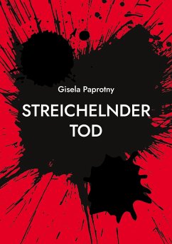 Streichelnder Tod - Paprotny, Gisela