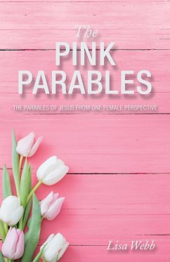 The Pink Parables - Webb, Lisa