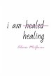 I Am Healing - Bild 1