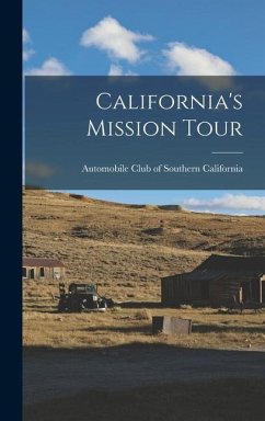 California's Mission Tour