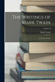 The Writings of Mark Twain: A Tramp Abroad; Volume II