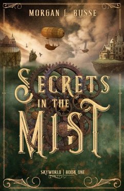Secrets in the Mist - Busse, Morgan L