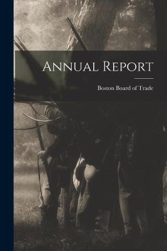 Annual Report - Board of Trade, Boston