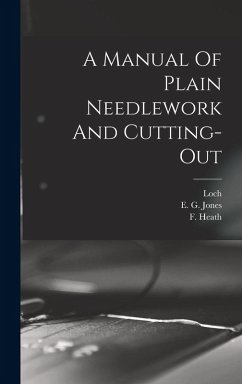 Cover A Manual Of Plain Needlework And Cutting-out