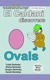 El Caldani Discovers Ovals (Berkeley Boys Books - El Caldani Missions)