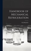 Handbook of Mechanical Refrigeration