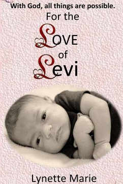 For the Love of Levi - Marie, Lynette
