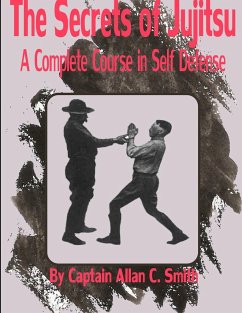 The Secrets of Jujitsu - Corstorphin Smith, Captain Alian