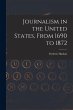Journalism in the United States, From... - Bild 1