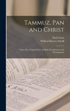 Tammuz, Pan and Christ - Schoff, Wilfred Harvey; Carus, Paul