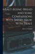Salt-rising Bread and Some Comparisons... - Bild 1