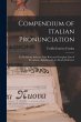 Compendium of Italian Pronunciation:... - Bild 1