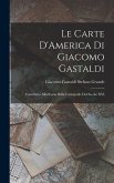 Le Carte D'America di Giacomo Gastaldi