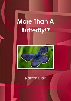 More Than A Butterfly!? - Cole, Nathan